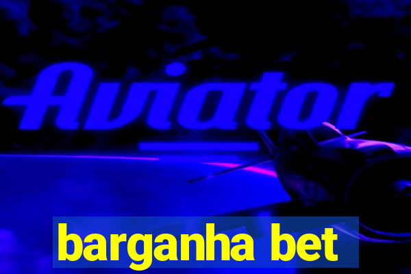 barganha bet